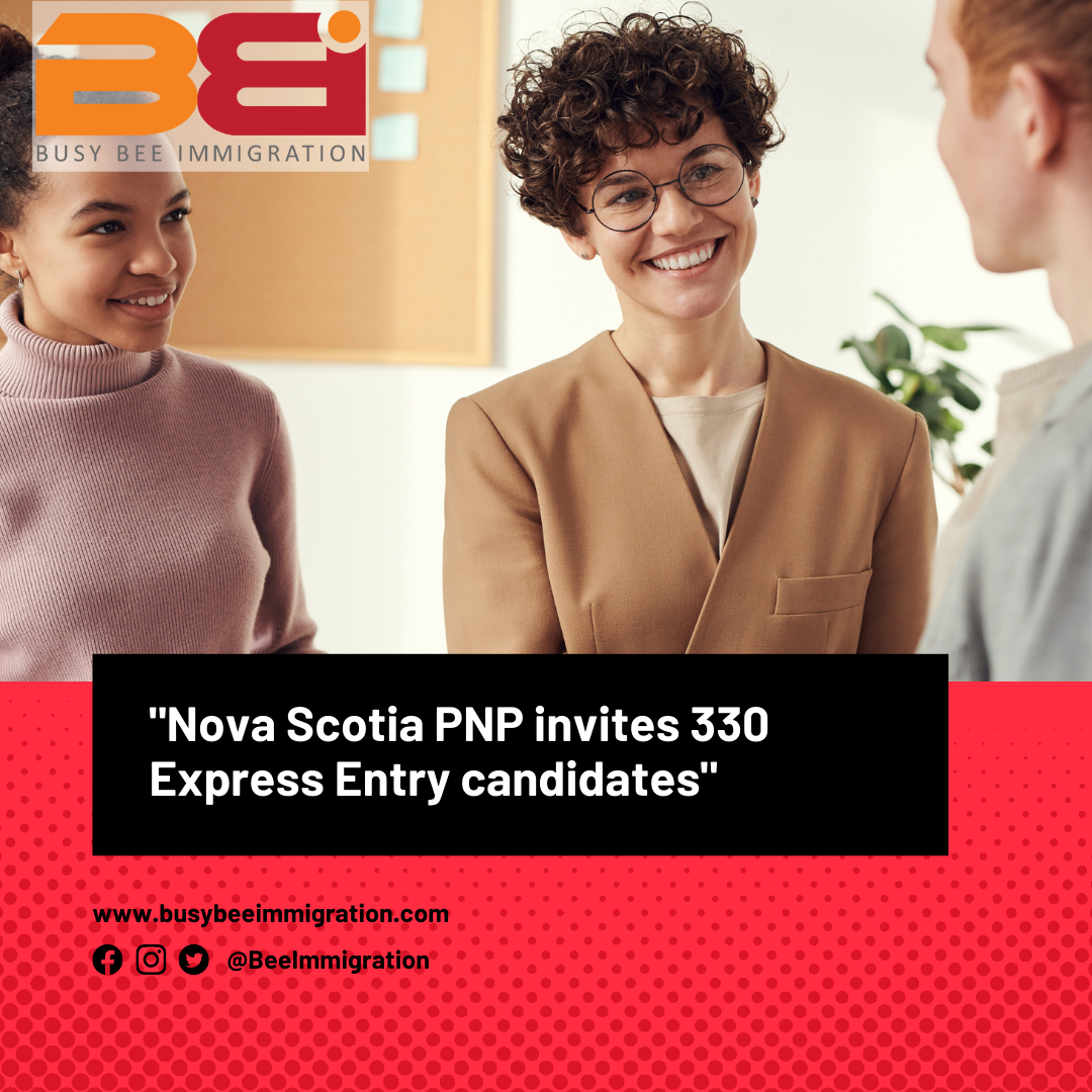 Nova Scotia held two draws, inviting 330 Express Entry candidates with skilled work experience.